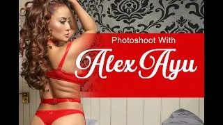 Photoshoot with ALEXAYU | Model cantik yang bikin nyut nyutan