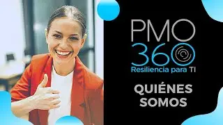 PMO360: ¿Quiénes somos?