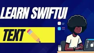 What are Text in SwiftUI Tutorial, How do we add Words to a iPhone iOS App