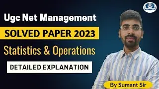 Statistics & Production Management | UGC NET Management | Part VII | Solved PYQs (2023) | Target JRF