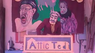 Attic Ted - Next Time