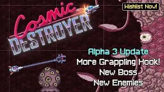 Cosmic Destroyer - New Trailer feat. Grappling Hook and Alien Boss