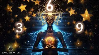 369 Hz Healing Frequency Unleashed: AWAKEN THE STAR WITHIN - Harnessing Powerful Meditation Music Om