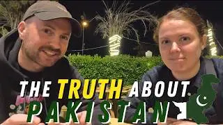 Our HONEST OPINION on PAKISTAN 🇵🇰 NOT what the media shows! (after spending 2 months here)