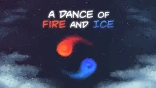 A Dance of Fire and Ice: 1-X 