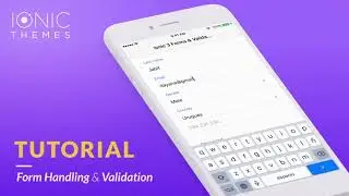 Ionic Form Handling & Validation