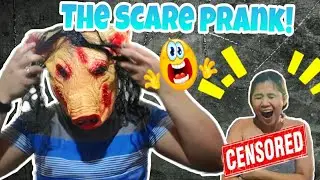 THE SCARE PRANK