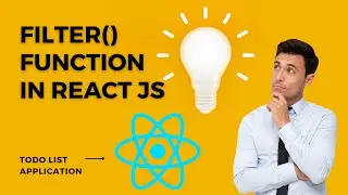 Learn about filter function in React JS | filter function | React JS