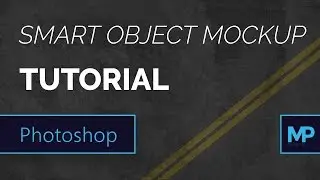 Smart Object Mockup Photoshop Tutorial
