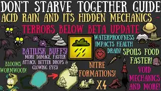 Acid Rain & Its Hidden Mechanics - Terrors Below Update - Don't Starve Together Guide [BETA]