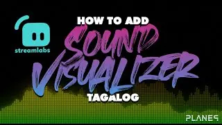 How to Add Sound Visualizer on Streamlabs OBS (and change its color)