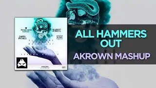 [Mashup] Akrown - All Hammers Out (All Alone X Hammer X Watch Out)