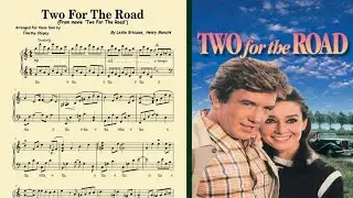 Henry Mancini (Two For The Road) Piano Cover