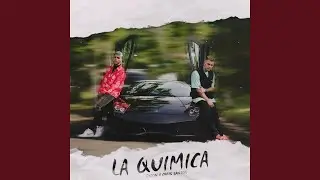 La Quimica (feat. Chris Santos)
