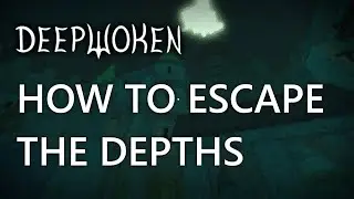 How To Escape The DEPTHS || FASTEST GUIDE || DEEPWOKEN ||