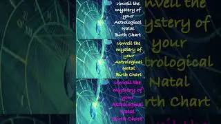 Unveil the mystery of your Astrological Natal Birth Chart  #astrology #horoscope #astrologer #astro