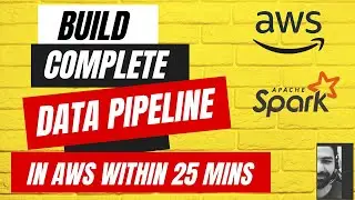 End-To-End Data Engineering Project in AWS | Build complete Data Pipeline in AWS within 25 mins