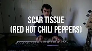 Piano Cover #161: Scar Tissue (Red Hot Chili Peppers)