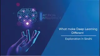 What make Deep Learning different - AI Education in Sindhi