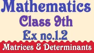 Class 9th Ex 1.2 easy solution step by step|#maths #mathematics #matrices #mathproblem