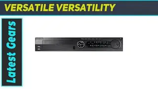 Hikvision DS-7316HQHI-SH-2TB 16 Channel Tribrid DVR: The Best Surveillance Solution?