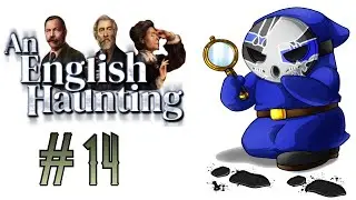 An English Haunting | Let's Play Ep.14 | Black Forest [Wretch Plays]