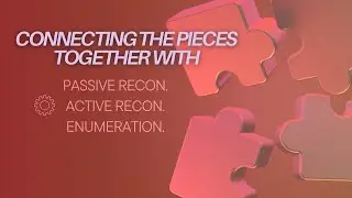 Know Cyber Reconnaissance: A Deep Explanation on Passive, Active, and Enumeration Techniques.
