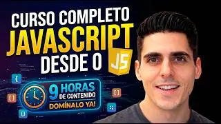 Curso completo de JAVASCRIPT - Totalmente desde 0