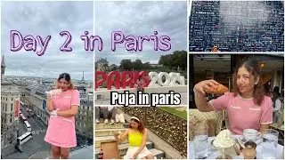 Day 2 in Paris - Exploring Tourist Attractions: Cafés, Gardens, and Scenic Views || Puja in Paris