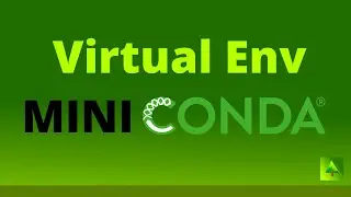 Installing Miniconda and creating Virtual Environments 