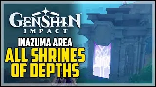 Inazuma All Shrine of Depths Locations Genshin Impact