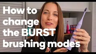 How to change brushing modes on your BURST Sonic Toothbrush (2022)