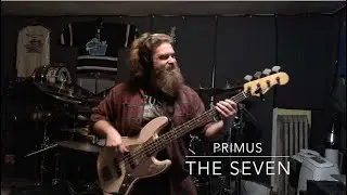 Primus - The Seven [Bass Cover]