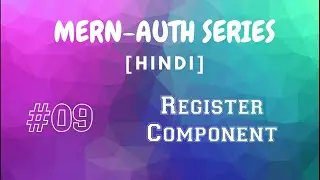 [HINDI] #09 MERN Authentication