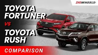 Toyota Fortuner vs Toyota Rush