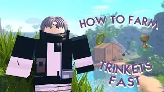 How To Trinket Farm - Exoria World's End
