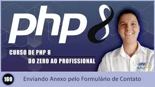 Curso de PHP 8   Aula 169   Como Enviar E-mail com Anexo pelo Formulário de Contato