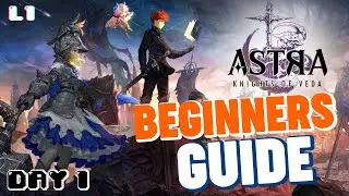 Beginners Guide! - Astra knights of Veda