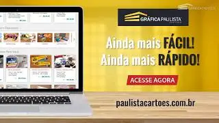Conheça o novo Site da Gráfica Paulista Cartões
