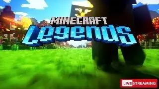 Minecraft Legends Campaign Live Stream