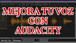Improve your voice with Audacity