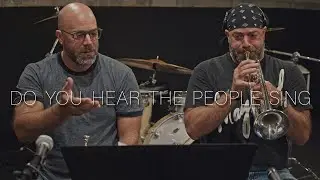 DO YOU HEAR THE PEOPLE SING