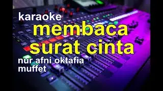 KARAOKE SURAT CINTA muffet nur afni octavia