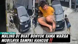 MALING DI BUAT BONYOK SAMA WARGA, Mobil Sipelaku Hancur..!!
