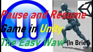 Learn to Pause Game in Unity 3D using C# Scripting | Pause Audio | Independent Frame Rate | In Brief