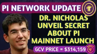 Dr. NICHOLAS UNVEILS SECRETS ABOUT PI MAINNET LAUNCH: What You Need to KNOW | PI NETWORK NEW UPDATE