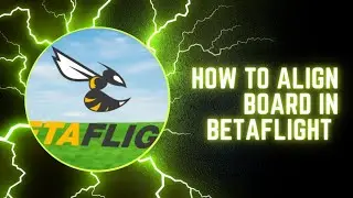 How to do board orientation in betaflight