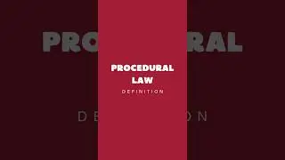 Procedural law : Definition