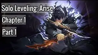 Solo Leveling: Arise (Gameplay) Chapter 1: Level 1,2 & 3