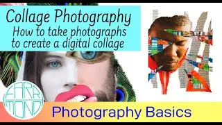 Digital Collage Photography: How to take photographs to create a digital collage